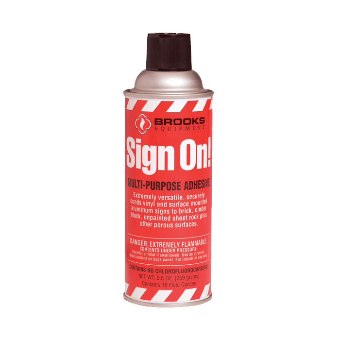 Sign On Adhesive, 9.5 oz