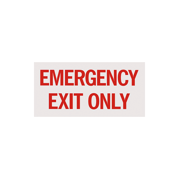 Emergency Exit Only